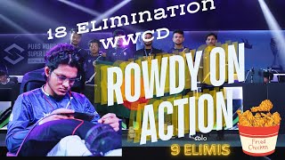 18 Eliminations WWCD  Rowdy did 1 v 3 against last team led chicken dinner [upl. by Noraed]