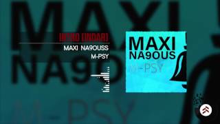 MPsy Lmorphine  INTRO Maxi Na9ous [upl. by Wittenburg]