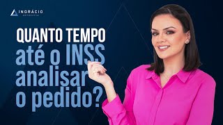 INSS Quanto tempo o benefício fica em análise [upl. by Anaile]