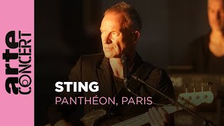 Sting  live session at the Panthéon in Paris  ARTE Concert [upl. by Jenei544]