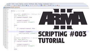 ArmA 3 Scripting Tutorial für Einsteiger 003  Vergleiche und logische Operatoren [upl. by Carmel652]