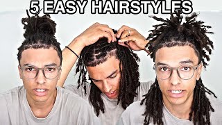 5 EASY Dreadlock Hairstyles [upl. by Wilmer]