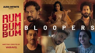 BLOOPERS OF RUM BUM BUM Tamil Short Film  Aura Infinite Presents  Director Vairavel [upl. by Deb]