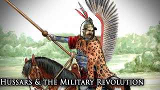 The Winged Hussars and the ‘Military Revolution’ in the East  Evolution of Warfare [upl. by Ramuk]