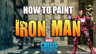 Sorastros Marvel Crisis Protocol Painting Guide Ep2  Iron Man [upl. by Skvorak]