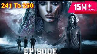 Vashikaran Episode 241 To 250 Tak Pocket Fm Horror Story Vashikaran [upl. by Kiri]