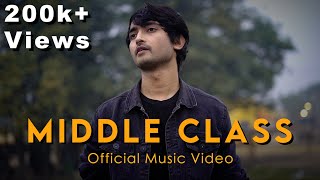 Middle Class  Hindi Rap Song  Official Video  Iqlipse Nova x Ruhell [upl. by Editha]