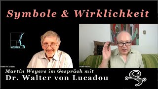 Die Wirklichkeit der Symbole – Walter von Lucadou [upl. by Acysej]