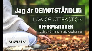 Jag ar oemotståndlig  Affirmationer Självkärlek och självkänsla  Law of attraction selflove [upl. by Boucher]