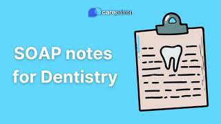 SOAP Notes for Dental [upl. by Solram]