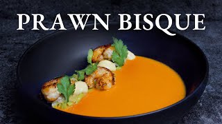 Michelin star PRAWN SOUP at home  Shrimp Bisque Recipe [upl. by Semyaj]