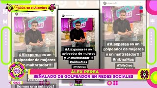 ¿GOLPEADOR Alex Perea señalado en redes de violencia  Sale el Sol [upl. by Eiclek]