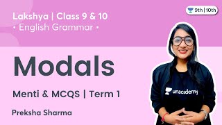 Class 9 amp 10 Modals  Menti amp MCQs  Term 1  Lakshya  Preksha Maam [upl. by Atibat]