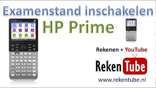 Examenstand inschakelen van de HP Prime [upl. by Derby]