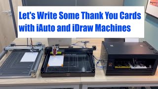 Lets Write Some Thank You Cards with iAuto and iDraw Machines [upl. by Stannwood]