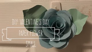 DIY Valentine’s Day Paper Flower Small [upl. by Forest]