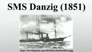 SMS Danzig 1851 [upl. by Anilegna]