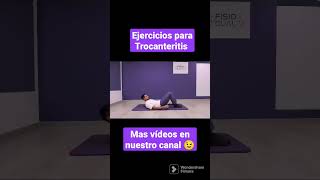 Ejercicios para TROCANTERITIS fisioterapia deporte madrid physiotherapy salud osteopatia [upl. by Adnohser977]