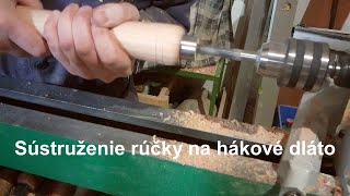 Sústružím rúčku na hákové dláto  Im turning handle for my hook tool [upl. by Alaric]