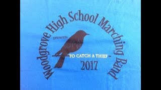 Woodgrove High School Marching Wolverines quotTo Catch A Thiefquot 2017 [upl. by Garges]