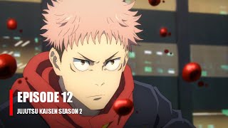 Jujutsu Kaisen Season 2 Episode 12 Sub Indo Terbaru [upl. by Riesman]