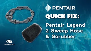 Pentair Kreepy Krauly Legend II Sweep Hose Scrubber  Quick Fix [upl. by Earesed]