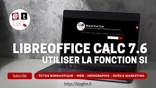 Tuto vidéo  Utiliser la fonction SI dans LibreOffice Calc 76 [upl. by Jacie]