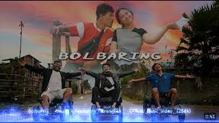 Bolbaring  Amunick featuring Marangbah  Marangbah  khasi song ♪♪ [upl. by Orland]