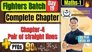 Complete Chapter 4 Pair of straight lines Class 12th Maths1 fightersbatch newindianera [upl. by Ailekat369]