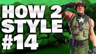 EP14  HOW 2 STYLE FORTNITE  MUNITIONS MAJOR SKIN  SHOWCASE  KALIOS [upl. by Katlin]