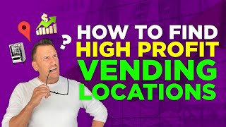 VENDING MACHINE LOCATIONS That Bring in 1000 A MONTH Guaranteed [upl. by Mauretta]