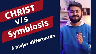 Christ vs Symbiosis  BBA  which one you should choose and why  5 major differences [upl. by Auginahs]