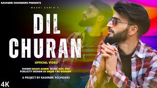 Dil Churan Mashup Maahi Aamir  Adil Dks New Superhit Kashmiri Song [upl. by Reivazx]