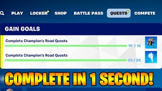 How to EASILY Complete Champions Road Quests Gain Goals in Fortnite Quest [upl. by Burk]