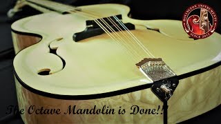 The Octave Mandolin Is Done [upl. by Kciredor95]