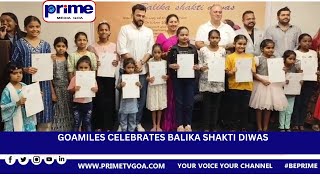 GOAMILES CELEBRATES BALIKA SHAKTI DIWAS [upl. by Aivatnohs]