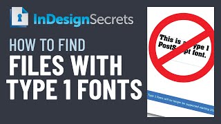 InDesign HowTo Find Files Using Type1 PostScript Fonts Video Tutorial [upl. by Sorac]