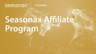 Seasonax Tutorial Seasonax Affiliate Program [upl. by Drusilla5]