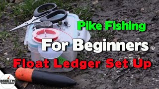 Pike Fishing For Beginners Float Ledger Set Up And Finding Depth [upl. by Nosredna15]