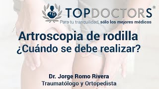 Artroscopia de rodilla  ¿Cuándo es necesario realizarla [upl. by Gisella]