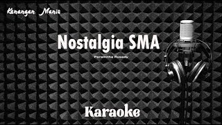 Paramitha Rusady  Nostalgia SMA  Karaoke tanpa vocal [upl. by Atiz]