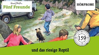 Fünf Freunde  Folge 159 und das riesige Reptil  Hörprobe zum Hörspiel [upl. by Conlan]