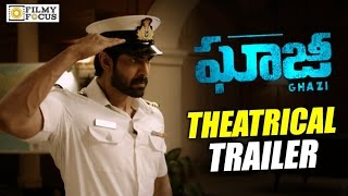 Ghazi Theatrical Trailer  Official  Rana Daggubati Taapsee Om Puri  Filmyfocuscom [upl. by Annahsed38]