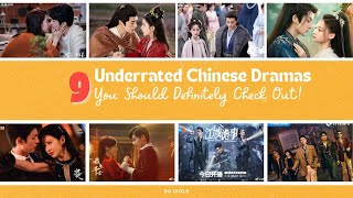 Top 9 Underrated Chinese Dramas You Should Definitely Check Out Love in the Desert The First Shot [upl. by Gwen]