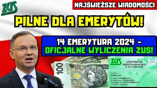 ⚡️PILNE DLA EMERYTÓW 14 emerytura 2024  tabela netto Oto oficjalne wyliczenia ZUS [upl. by Eceirtal834]