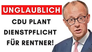 Erschreckender Vorschlag CDU will WehrpflichtAlternative für Rentner [upl. by Eugenia]