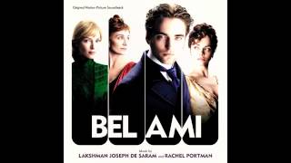 19 Drunken Montage  Rachel Portman Bel Ami OST [upl. by Anertak]