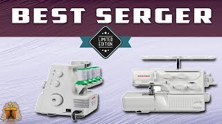 Top 5 Best Serger Machines in 2023 Review  Make Your Selection [upl. by Ainimreh]