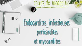 Endocardites infectieuses pericardites myocardites [upl. by Ellynn803]