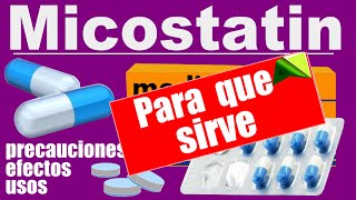 MICOSTATIN infeccion por hongos para que sirve reacciones [upl. by Ariahaj]